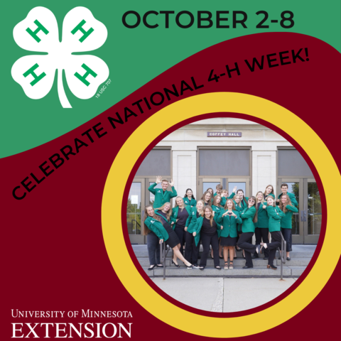 A graphic containing the 4-H clover, a group photo of Ambassadors, and the words, "October 2-8, Celebrate National 4-H Week!"