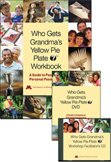 Who Gets Grandma's Yellow Pie Plate?™ Workshop Facilitator's Toolkit covers